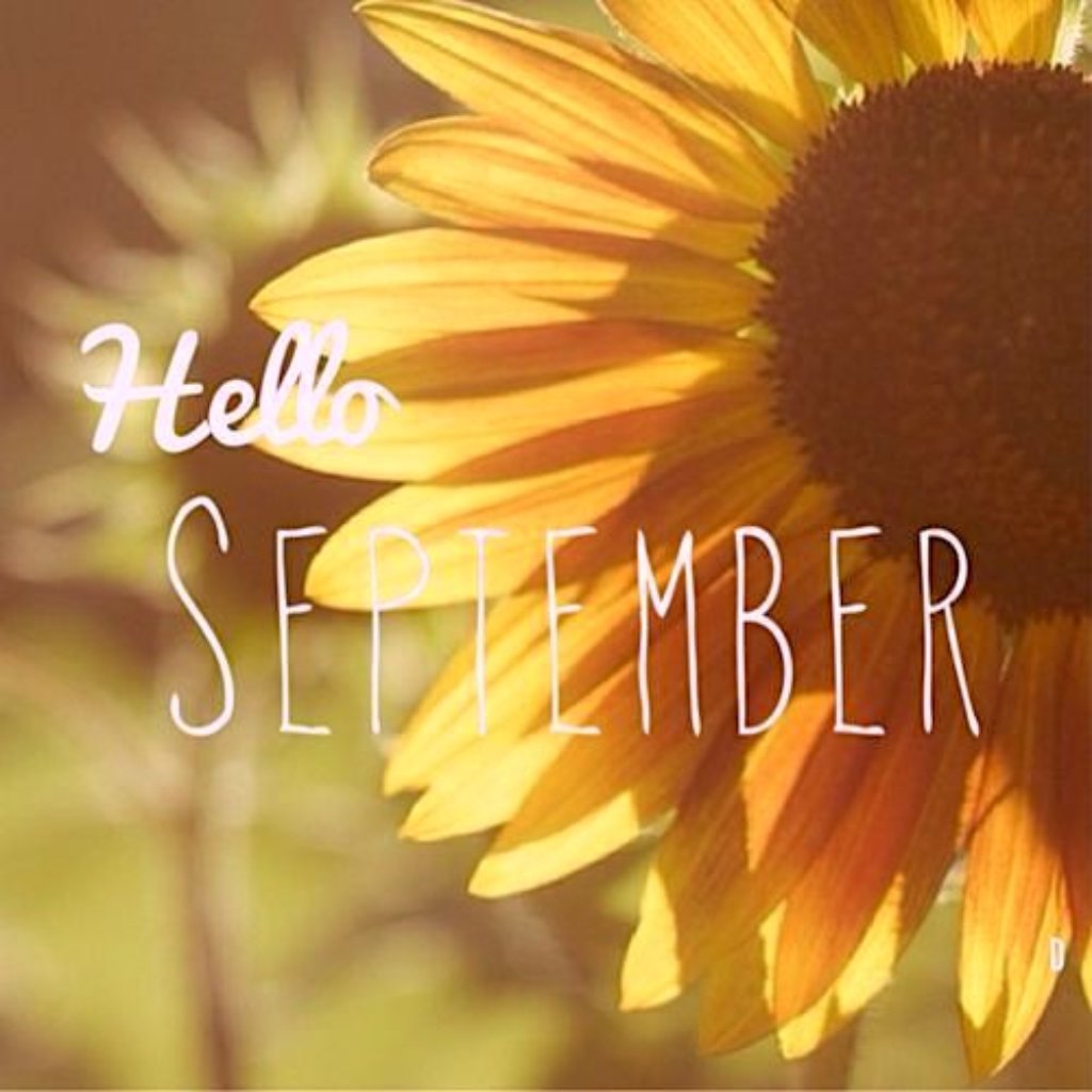 Hello September!